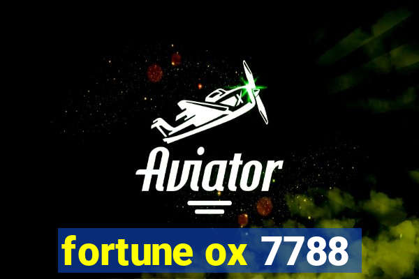 fortune ox 7788